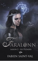 Faralonn. Vol. 2. Les Pléiades - Fabien Saint-Val