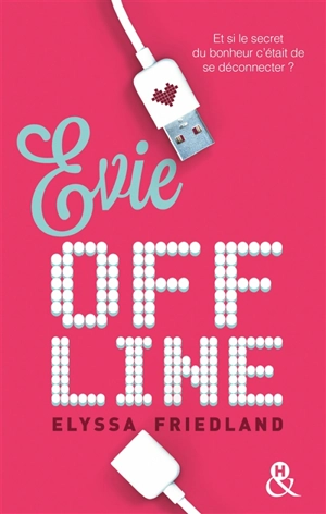 Evie offline - Elyssa Friedland