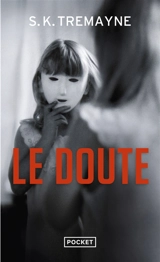 Le doute - S.K. Tremayne