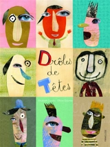 Drôles de têtes - Elisabeth Coudol
