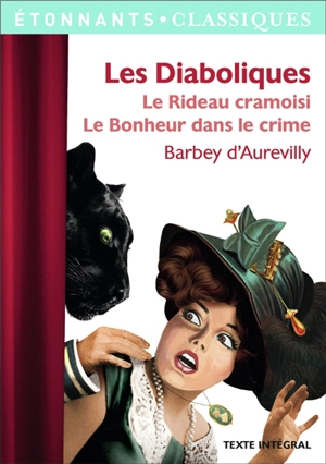 Les diaboliques - Jules Barbey d'Aurevilly