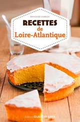 Recettes traditionnelles de Loire-Atlantique - Raymonde Charlon