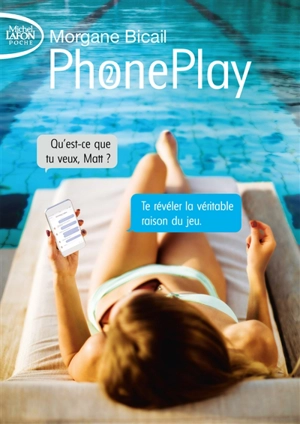 PhonePlay. Vol. 2 - Morgane Bicail
