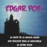 Edgar Poe : ses plus grands chefs-d'oeuvre - Edgar Allan Poe