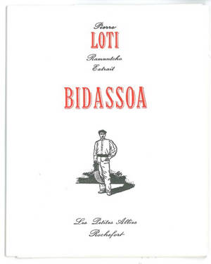 Bidassoa : Ramuntcho, extrait - Pierre Loti