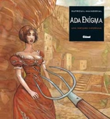 Ada Enigma. Vol. 3. Une histoire infernale - François Maingoval