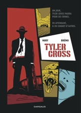 Tyler Cross - Fabien Nury