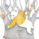 Grandir - Elodie Brondoni