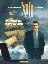 XIII. Vol. 20. Le jour du Mayflower - Yves Sente
