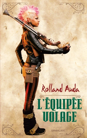 L'équipée volage - Rolland Auda