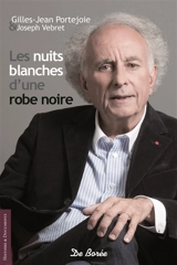 Les nuits blanches d'une robe noire - Gilles-Jean Portejoie