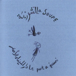 Les aventures de Zoë. La soupe - Mathilde Chèvre