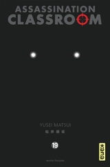 Assassination classroom. Vol. 19 - Yusei Matsui