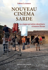 Nouveau cinéma sarde : la réappropriation identitaire à travers l'écran - Fabien Landron