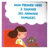 Mon premier livre à toucher des animaux familiers - Min-Soo Shi
