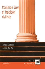 Common Law et tradition civiliste : convergence ou concurrence ? - Duncan Fairgrieve