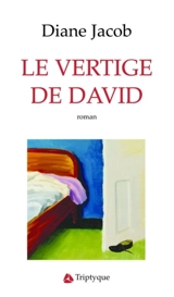 Le vertige de David - Jacob, Diane
