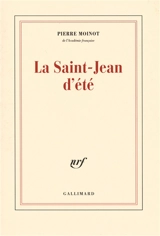 La Saint-Jean d'été - Pierre Moinot