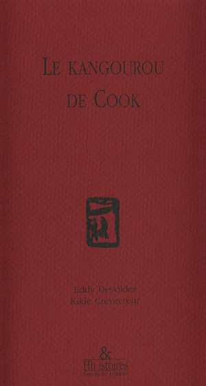 Le kangourou de Cook : récit - Eddy Devolder