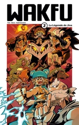 Wakfu. Vol. 2. La légende de Jiva - Tot
