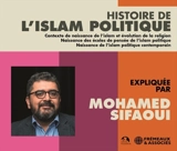 Histoire de l’islam politique - Mohamed Sifaoui