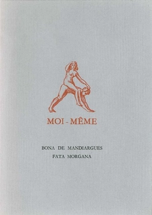 A moi-même - Bona de Mandiargues