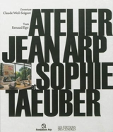 Atelier Jean Arp et Sophie Taeuber - Renaud Ego