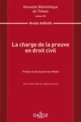 La charge de la preuve en droit civil - Nicolas Hoffschir