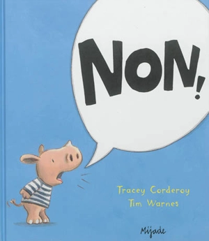 Non ! - Tracey Corderoy