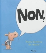 Non ! - Tracey Corderoy