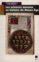 Les sciences annexes en histoire du Moyen Age - Bernard Merdrignac