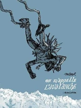 On m'appelle l'Avalanche - Francis Masse