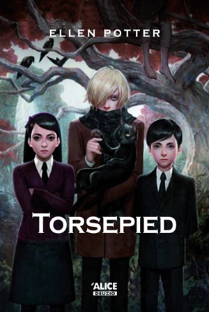 Torsepied - Ellen Potter