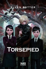 Torsepied - Ellen Potter
