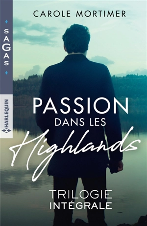 Passion dans les Highlands - Carole Mortimer