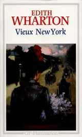 Vieux New York : romans - Edith Wharton