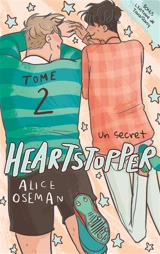 Heartstopper. Vol. 2. Un secret - Alice Oseman