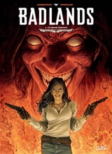 Badlands. Vol. 3. Le grand serpent - Corbeyran