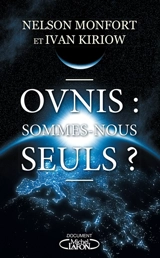 Ovnis : sommes-nous seuls ? - Nelson Monfort