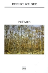 Poèmes. Gedichte - Robert Walser