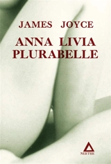 Anna Livia Plurabelle - James Joyce