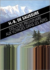 Discours préliminaire aux Voyages dans les Alpes - Horace-Bénédict de Saussure