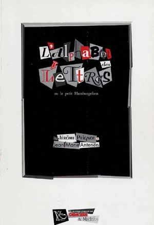 L'alphabet des lettres ou Le petit Hamburgerfons - Jérôme Peignot