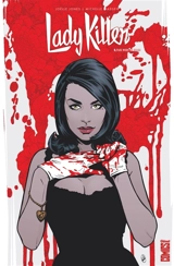 Lady Killer. Vol. 2. Les vices de Miami - Joëlle Jones