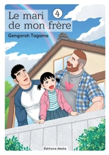 Le mari de mon frère. Vol. 4 - Gengoro Tagame