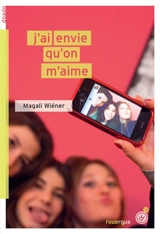 J'ai envie qu'on m'aime - Magali Wiéner