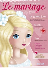 Le mariage : mon carnet de princesse - Sybile
