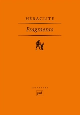 Fragments - Héraclite d'Ephèse