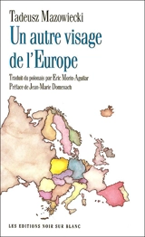 Un autre visage de l'Europe - Tadeusz Mazowiecki