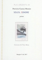 Soleil sonore (trois îles) : Sifnos, Makronissos, Ithaque - Patricia Castex Menier